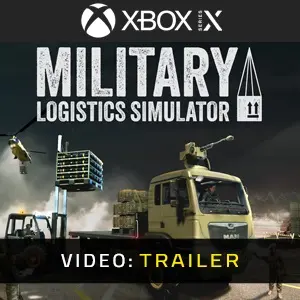 Military Logistics Simulator Xbox Series - Video Trailer