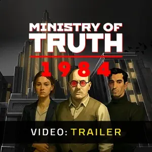 MINISTRY OF TRUTH 1984 - Trailer