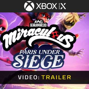 Miraculous: Paris Under Siege Xbox Series - Trailer