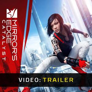 Mirror's Edge Catalyst - Trailer
