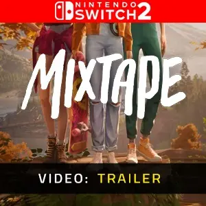 Mixtape Nintendo Switch 2 – Trailer