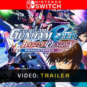 MOBILE SUIT GUNDAM SEED BATTLE DESTINY REMASTERED Nintendo Switch - Videotrailer