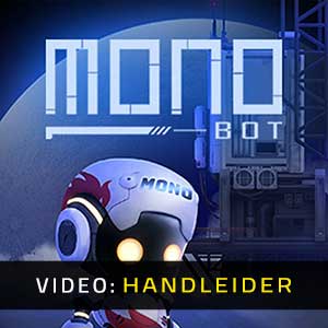 MONOBOT - Video-opname