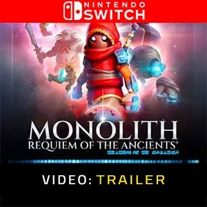 Monolith Requiem of the Ancients Nintendo Switch Video trailer