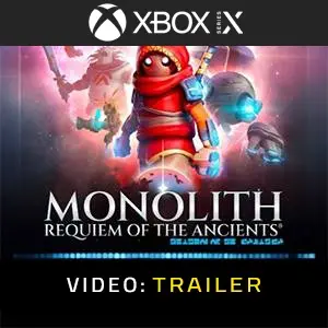 Monolith Requiem of the Ancients Xbox Series Video trailer