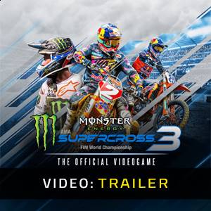 Monster Energy Supercross The Official Videogame 3 Video Trailer