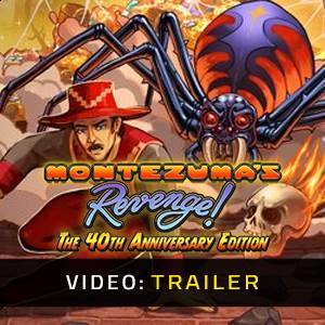 Montezuma's Revenge - The 40th Anniversary Edition Video Trailer
