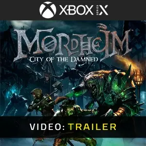 Mordheim: City of the Damned Xbox Series – Trailer
