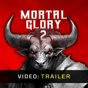 Mortal Glory 2 - Trailer