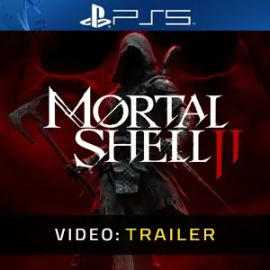 Mortal Shell II PS5 - Trailer