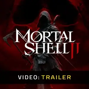 Mortal Shell II - Trailer
