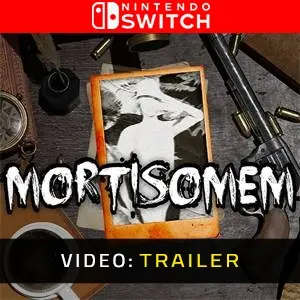 Mortisomem Nintendo Switch - Videotrailer