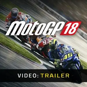MOTOGP 18 - Video Trailer