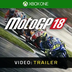 MOTOGP 18 Xbox One - Video Trailer