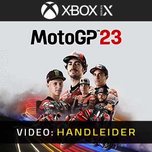 MotoGP 23 Xbox Series- Video Aanhangwagen
