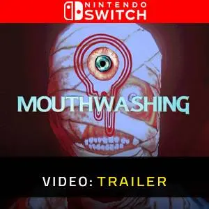 Mouthwashing - Video Trailer