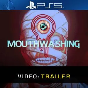 Mouthwashing - Video Trailer