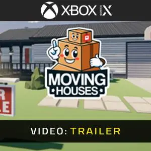 Moving Houses Xbox Series - Videotrailer