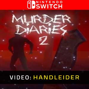 Murder Diaries 2 Nintendo Switch Video-opname
