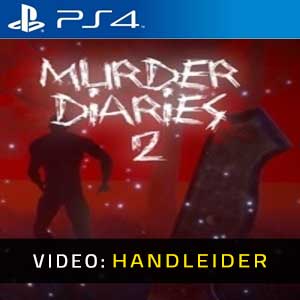 Murder Diaries 2 PS4 Video-opname