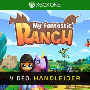 My Fantastic Ranch Xbox One- Video Aanhangwagen