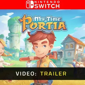 My Time At Portia Nintendo Switch - Video Trailer