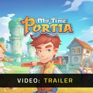 My Time At Portia - Video Trailer