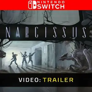 Narcissus Nintendo Switch - Videotrailer