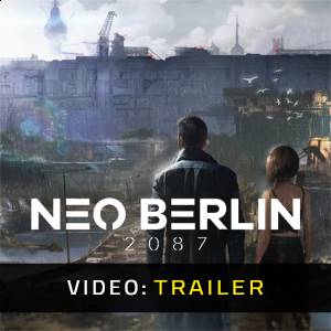 Neo Berlin 2087 - Video Trailer