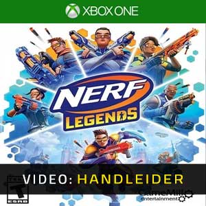 Nerf Legends Xbox One Video-opname