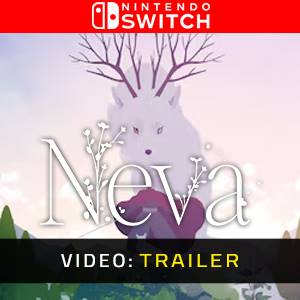 Neva Nintendo Switch - Trailer
