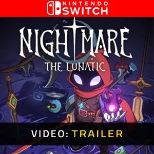 Nightmare: The Lunatic Nintendo Switch - Videotrailer