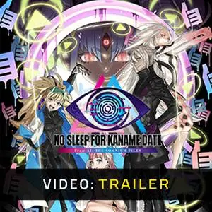 No Sleep For Kaname Date - From AI: THE SOMNIUM FILES - Video Trailer