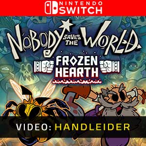 Nobody Saves the World Frozen Hearth Nintendo Switch- Video Aanhangwagen