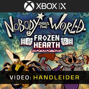 Nobody Saves the World Frozen Hearth Xbox Series- Video Aanhangwagen