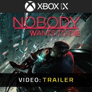 Nobody Wants to Die - Video Trailer