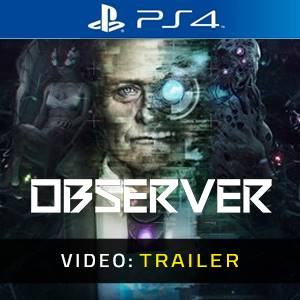 Observer - Video Trailer