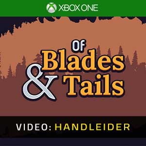 Of Blades & Tails - Video Aanhangwagen