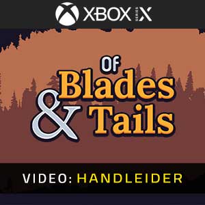 Of Blades & Tails - Video Aanhangwagen