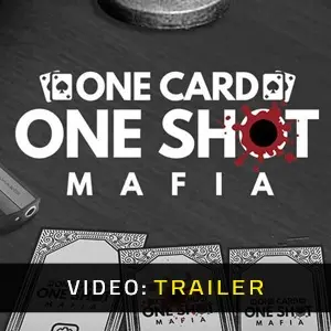 One Card One Shot Mafia - Videotrailer