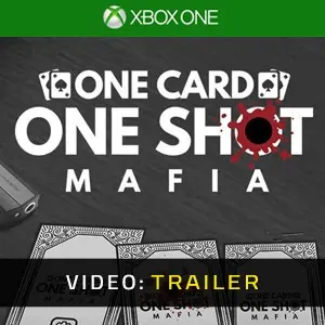 One Card One Shot Mafia Xbox One - Videotrailer