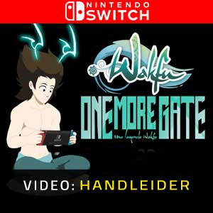One More Gate : A Wakfu Legend Nintendo Switch Video Aanhangwagen