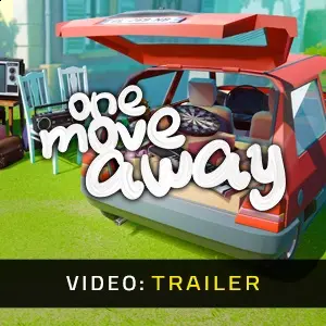 One Move Away - Videotrailer