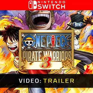 One Piece Pirate Warriors 3 Nintendo Switch - Trailer