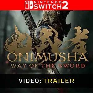 Onimusha: Way of the Sword Nintendo Switch 2 - Videotrailer