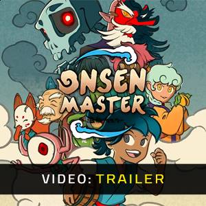 Onsen Master - Trailer