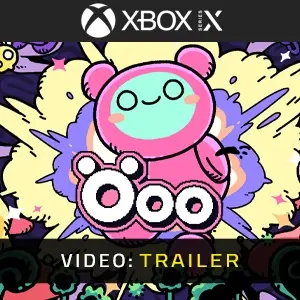 Ooo Xbox Series - Video Trailer