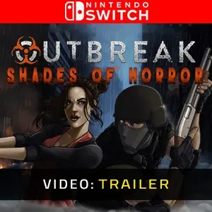 Outbreak: Shades of Horror Nintendo Switch - Video Trailer