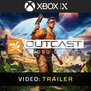 Outcast - Second Contact Xbox Series - Video Trailer