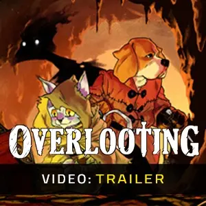 Overlooting - Video Trailer